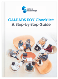 CALPADS EOY Checklist Mockup